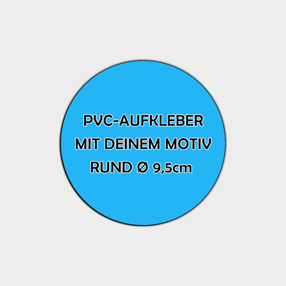 Runde Pvc Folien Aufkleber O 9 5cm Versandkostenfrei
