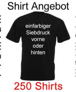 250 premium Shirts einfarbig bedruckt mit deinem Motiv