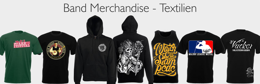 Band Merchandise Textilien